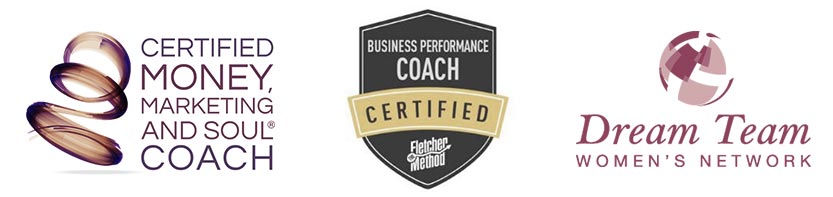 Certified Money marketing & soul coach, business performance coach with Fletcher Method, and Dream Team women's network member